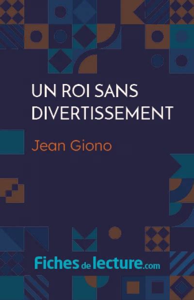 Un Roi Sans Divertissement Jean Giono