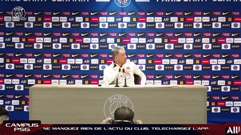 Replay Paris Saint Germain As Monaco La Conf Rence De Presse De