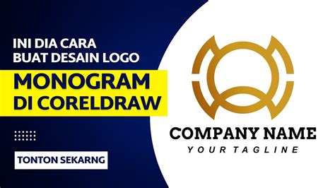 Tutorial Membuat Logo Monogram Di Coreldraw Corel Draw Logo Desain