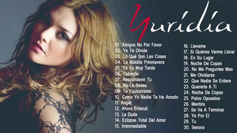 Yuridia Sus Mejores Xitos Grandes Xitos De Yuridia Album Neuvo