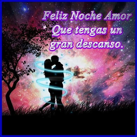 Image Result For Buenas Noches Amor Mio Mensajes De Buenas Noches