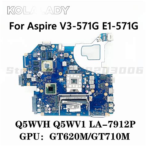 Q5WVH Q5WV1 LA 7912P For Acer Aspire V3 571G E1 571 E1 571G Laptop