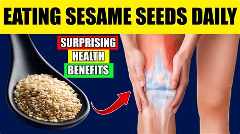 The Surprising Health Benefits Of Eating Sesame Seeds Daily Youtube