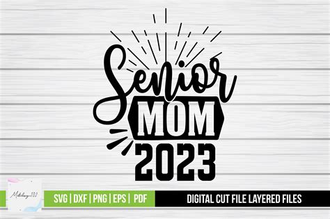 Senior Mom 2023 Svg Graphic By Metodesign102 · Creative Fabrica