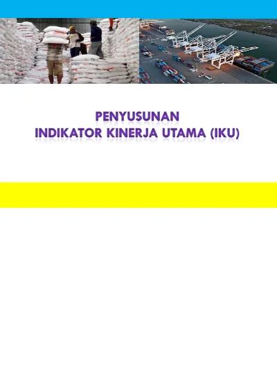 Iku Ikk Kpi Indikator Kinerja Utama Iku Indikator Kinerja Kunci Ikk