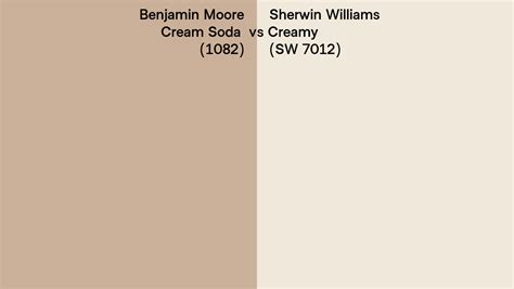 Benjamin Moore Cream Soda 1082 Vs Sherwin Williams Creamy Sw 7012