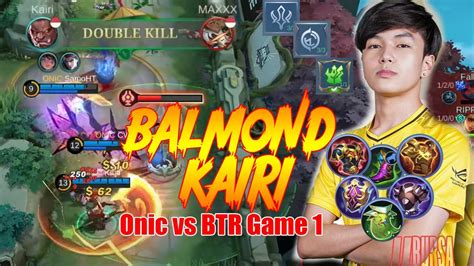 Analisa Build Balmond Kairi Di Duel Seru Antara Onic Vs Btr Game