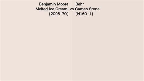 Benjamin Moore Melted Ice Cream 2095 70 Vs Behr Cameo Stone N160 1