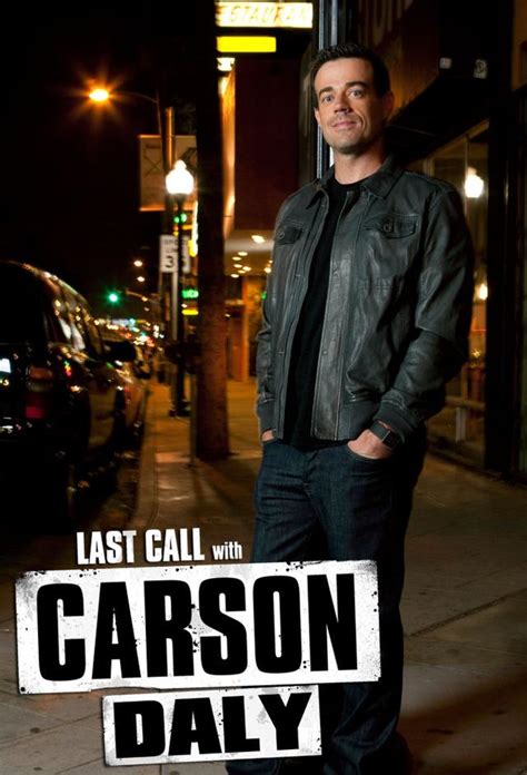 Last Call With Carson Daly Tv Time