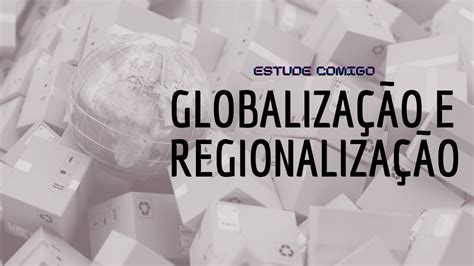 GLOBALIZAÇÃO E REGIONALIZAÇÃO Conceitos básicos de Geopolítica