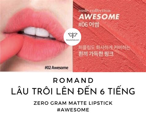 Son Romand M U Awesome H Ng Cam Nude Zero Gram Matte