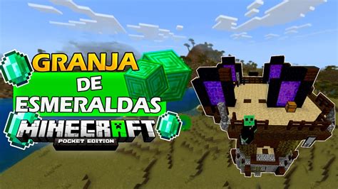 La Mejor Granja De Esmeraldas Minecraft Bedrock Masiva Facil