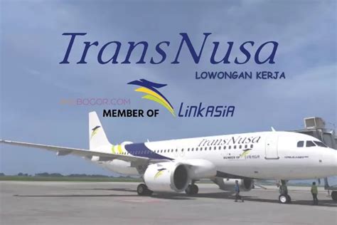 PT Transnusa Aviation Mandiri Buka Lowongan Kerja Untuk Minimal