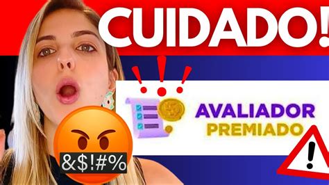 Avaliador Premiado Cuidado Golpe Avaliador Premiado Funciona