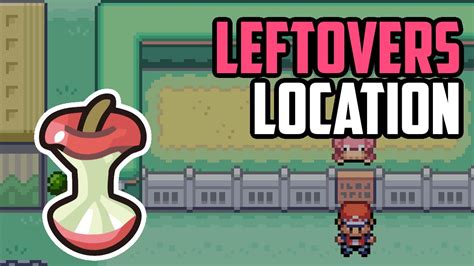 Where to Find Leftovers Pokémon FireRed LeafGreen YouTube