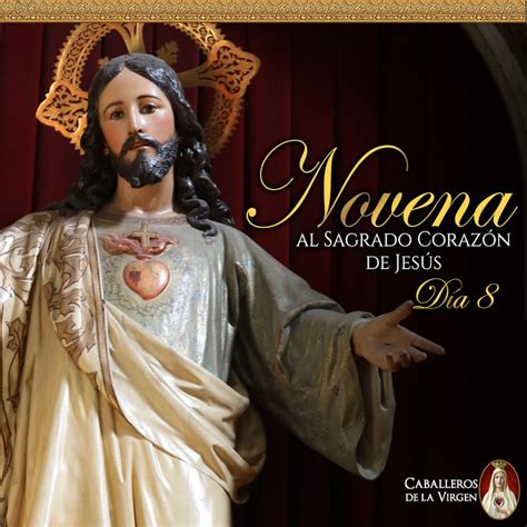 Novena Al Sagrado Coraz N De Jes S Octavo D A Https Youtu Be