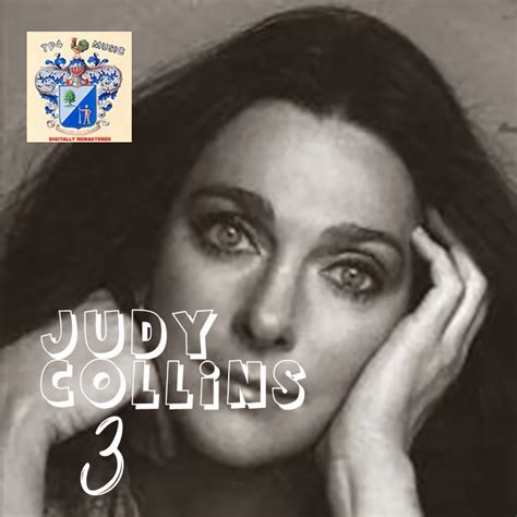 Judy Collins 3 Album By Judy Collins Spotify