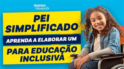 Aprenda Como Elaborar O Pei Plano De Ensino Individualizado No