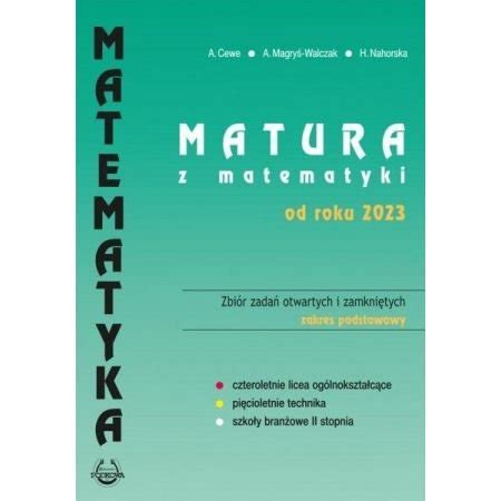 Matematyka Matura od 2023 roku Zbiór zadań Zakres podstawowy Cewe