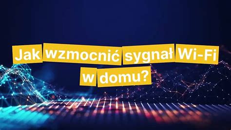 Jak wzmocnić zasięg Wi Fi w domu video Dailymotion