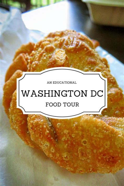 An Educational Washington DC Food Tour with Carpe DC | Washington dc ...