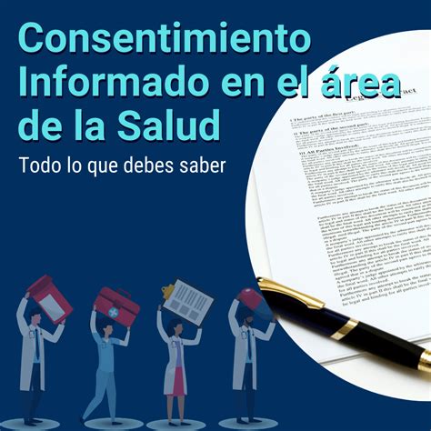 Consentimiento Informado En El Rea De La Salud Orientaciones Legales