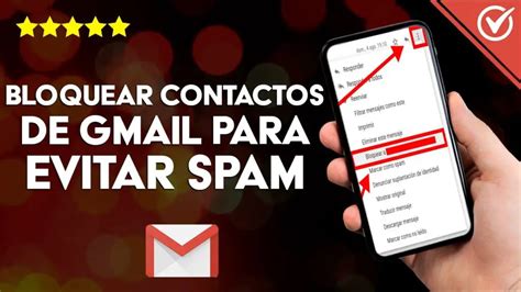 C Mo Bloquear Un Contacto De Gmail Desde El Celular Iphone Haras