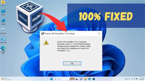 Oracle Vm Virtualbox Needs The Microsoft Visual C Redistributable Package Youtube