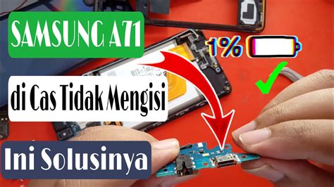 SAMSUNG A71 TIDAK BISA DI CAS SAMSUNG A71 NOT CHARGING SOLUTION