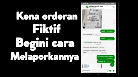 Saya Kena Orderan Fiktif Begini Cara Melaporkannya Driver Driver