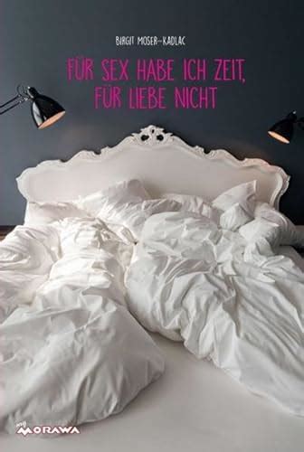 Zeit Fuer Liebe Sex ZVAB