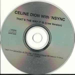 Celine Dion With NSYNC That S The Way It Is Live Version CD