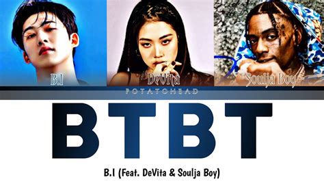 B I Soulja Boy Btbt Lyrics Feat Devita Han Rom Eng Color