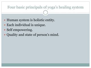 Yoga A Holistic Approach Pptx