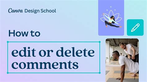 How To Edit Or Delete Comments In Canva Youtube