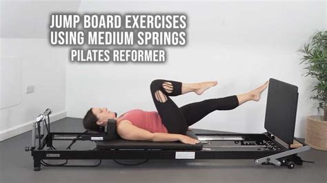 Jump Board Exercises Using Medium Springs Pilates Reformer Youtube