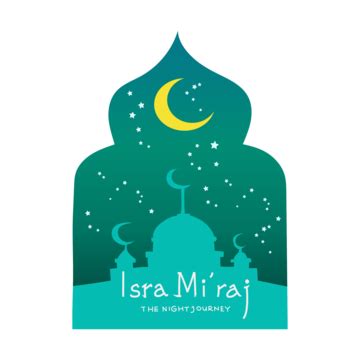 Isra Miraj Illustration Vector Isra Isra Miraj Islamic Isra Miraj