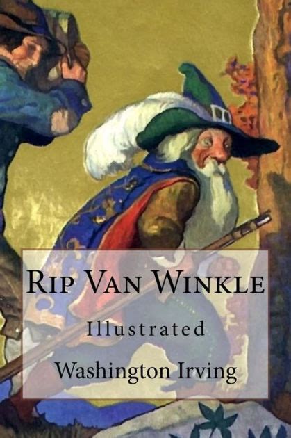 Rip Van Winkle Illustrated By Washington Irving N C Wyeth