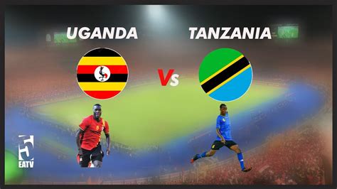 LIVE UGANDA VS TANZANIA KUFUZU AFCON 2024 MISRI MATARAJIO YouTube