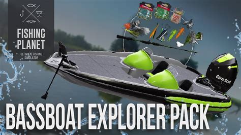 BEFORE YOU BUY Bassboat Explorer Pack Fishing Planet YouTube