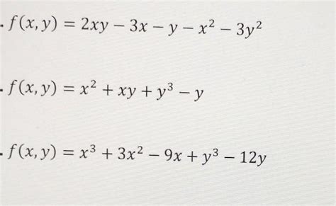 Solved F X Y 2xy−3x−y−x2−3y2 F X Y X2 Xy Y3−y