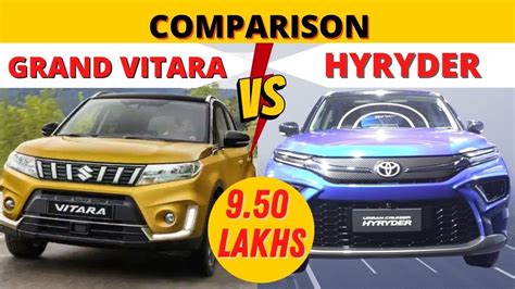 Maruti Grand Vitara Vs Toyota Hyryder Comparison Video Base Model