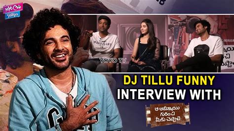 DJ TILLU FUNNY CHIT CHAT With Aa Ammayi Gurinchi Meeku Cheppali Team