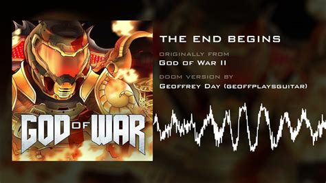 The End Begins Doom Version Hq From God Of War 2 By Geoffrey Day