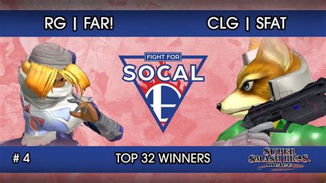 Fight For Socal Rg Far Sheik Vs Clg Sfat Fox Ssbm Top