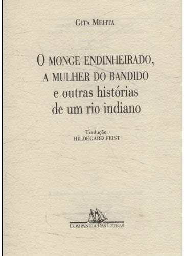 Sebo do Messias Livro Histórias de um Rio Indiano O Monge