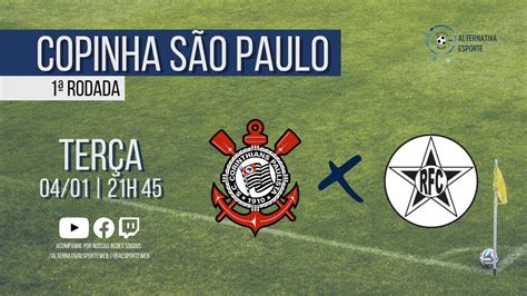 Corinthians X Resende Narra O Ao Vivo Copa S O Paulo De Futebol