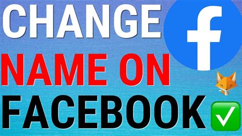 How To Change Your Facebook Name On Mobile Youtube