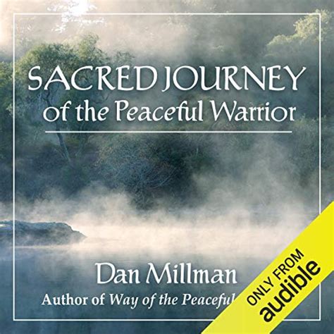 Sacred Journey of the Peaceful Warrior by Dan Millman - Audiobook - Audible.com