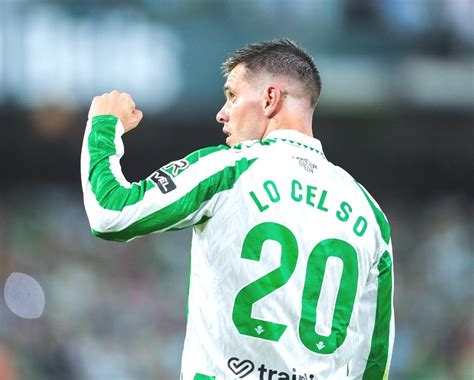 Lo Celso Regresa A Su Mejor Nivel Y Ya Enamora Al Beticismo Andaluc A